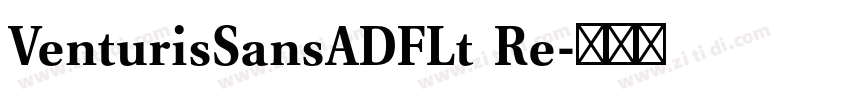 VenturisSansADFLt Re字体转换